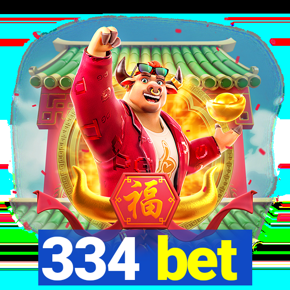 334 bet